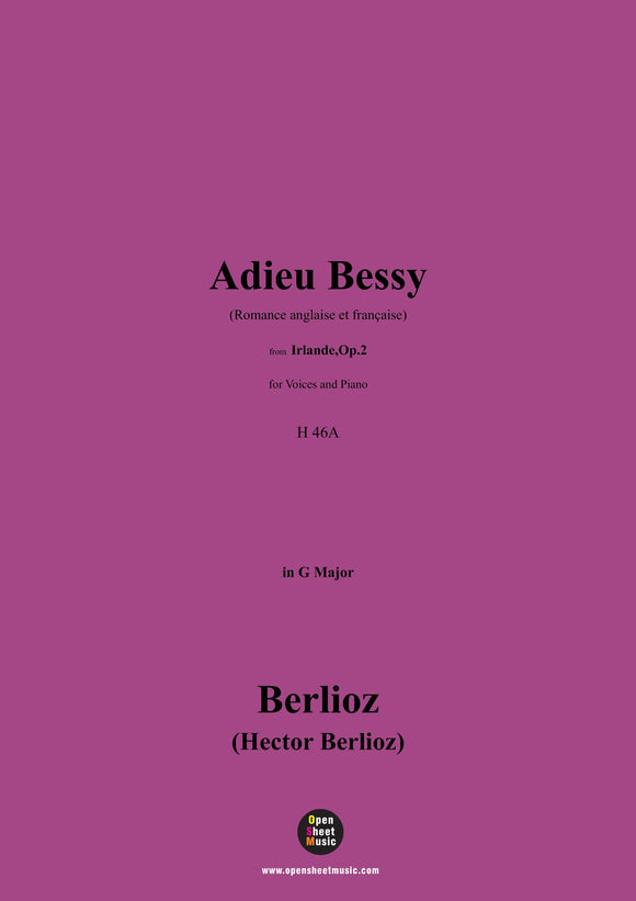 Berlioz-Adieu Bessy:romance anglaise et française