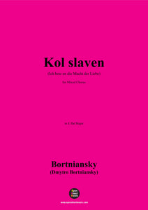 Bortniansky-Kol slaven,in E flat Major,for Mixed Chorus