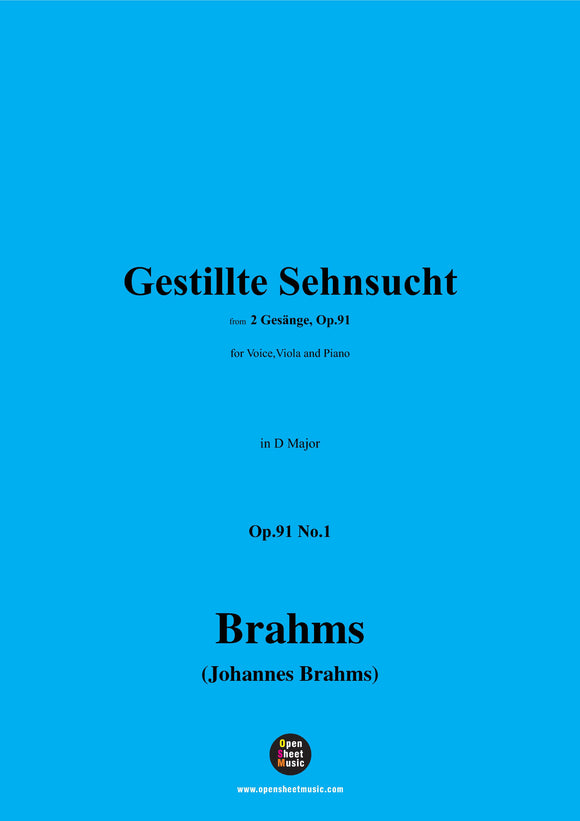 Brahms-Gestillte Sehnsucht,for Voice,Viola and Piano