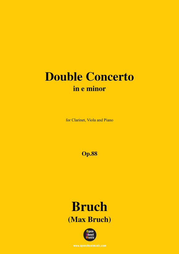 Bruch-Double Concerto,Op.88,for Clarinet,Viola and Piano