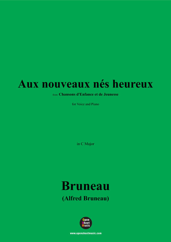 Alfred Bruneau-Aux nouveaux nés heureux