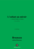 Alfred Bruneau-L'enfant au miroir