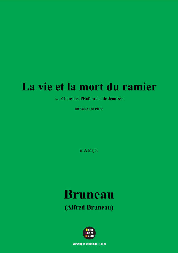 Alfred Bruneau-La vie et la mort du ramier