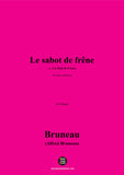 Alfred Bruneau-Le sabot de frêne