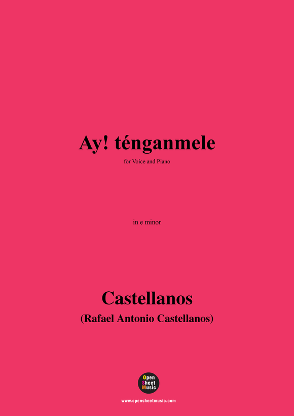 Castellanos-Ay!ténganmele
