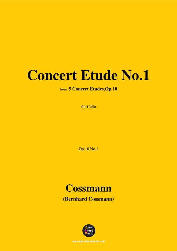 B. Cossmann-Concert Etude No.1,Op.10 No.1