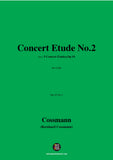 B. Cossmann-Concert Etude No.2,Op.10 No.2