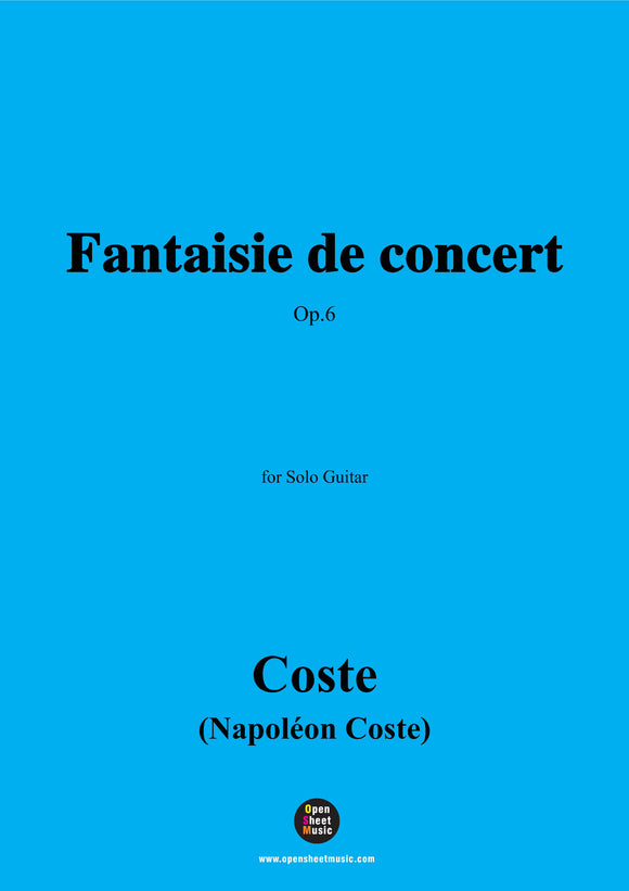 Coste-Fantaisie de concert,Op.6,for Guitar