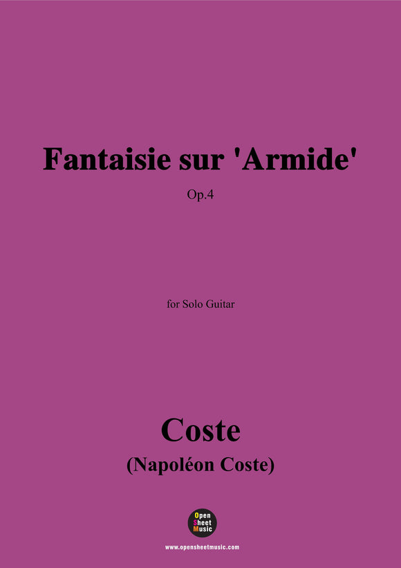 Coste-Fantaisie sur 'Armide',Op.4,for Guitar
