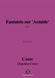 Coste-Fantaisie sur 'Armide',Op.4,for Guitar
