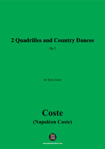 Coste-2 Quadrilles and Country Dances,Op.3,for Guitar