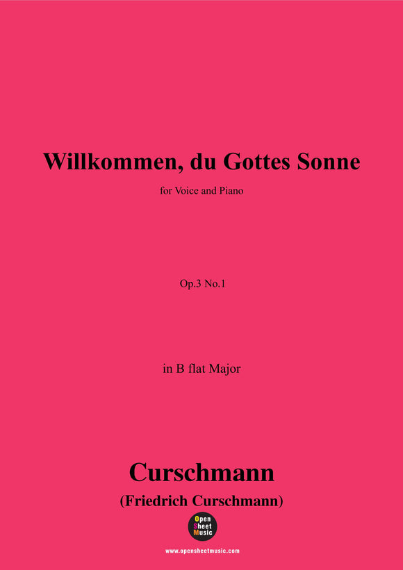 Curschmann-Willkommen,du Gottes Sonne