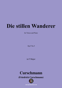 Curschmann-Die stillen Wanderer,Op.5 No.5