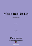 Curschmann-Meine Ruh' ist hin,Op.11 No.5