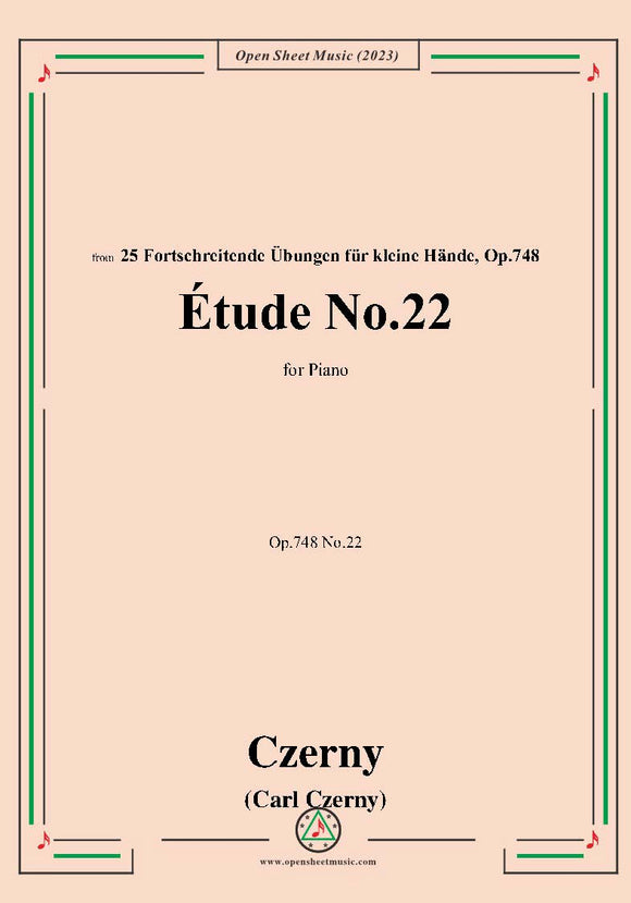 C. Czerny-Exercise No.22,Op.748 No.22