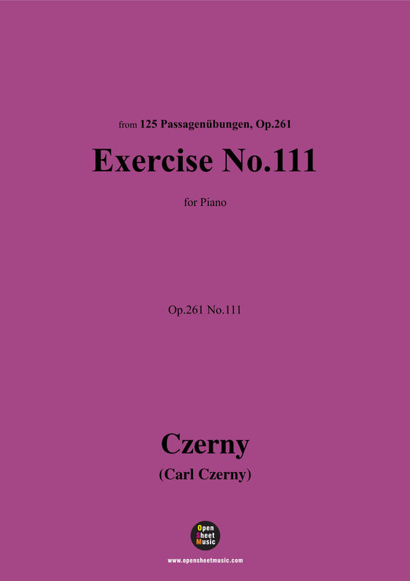 C. Czerny-Exercise No.111-No.125,Op.261
