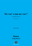 Denza-Me vuo' o nun me vuo'?