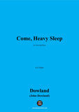 J. Dowland-Come,Heavy Sleep