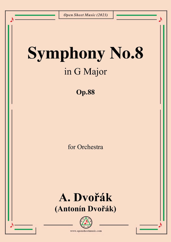 A. Dvořák-Symphony No.8,in G Major,Op.88