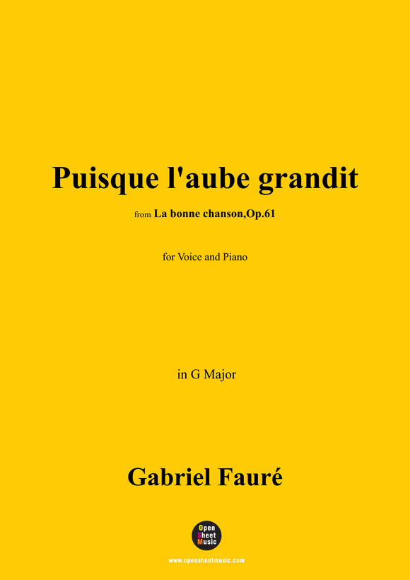 G. Fauré-Puisque l'aube grandit