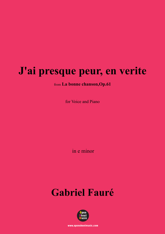 G. Fauré-J'ai presque peur,en verite