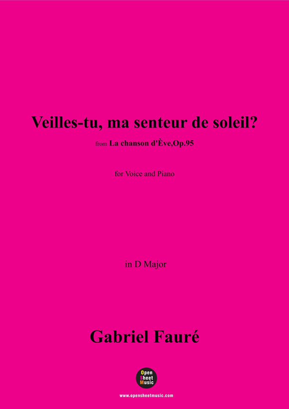 G. Fauré-Veilles-tu,ma senteur de soleil?