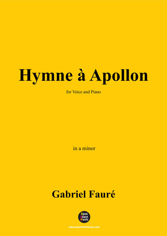 G. Fauré-Hymne à Apollon,in a minor,Op.63bis