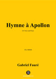 G. Fauré-Hymne à Apollon,in a minor,Op.63bis