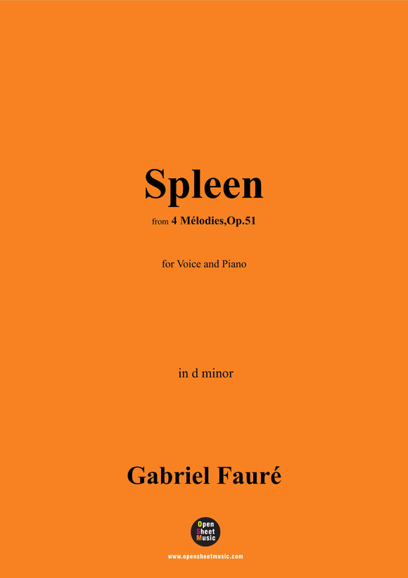 G. Fauré-Spleen,in d minor,Op.51 No.3
