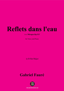 G. Fauré-Reflets dans l'eau,in B flat Major,Op.113 No.2