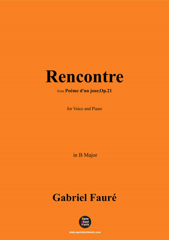 G. Fauré-Rencontre,in B Major,Op.21 No.1