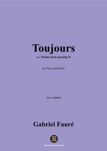 G. Fauré-Toujours,in e minor,Op.21 No.2