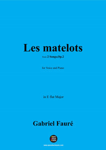 G. Fauré-Les matelots,in E flat Major,Op.2 No.2