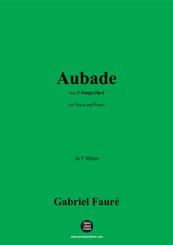G. Fauré-Aubade,in F Major,Op.6 No.1