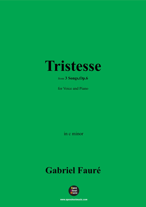 G. Fauré-Tristesse,in c minor,Op.6 No.2
