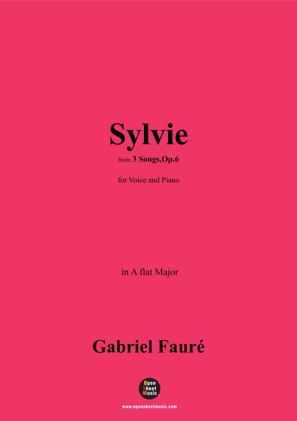 G. Fauré-Sylvie,in A flat Major,Op.6 No.3