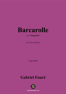 G. Fauré-Barcarolle,in g minor,Op.7 No.3