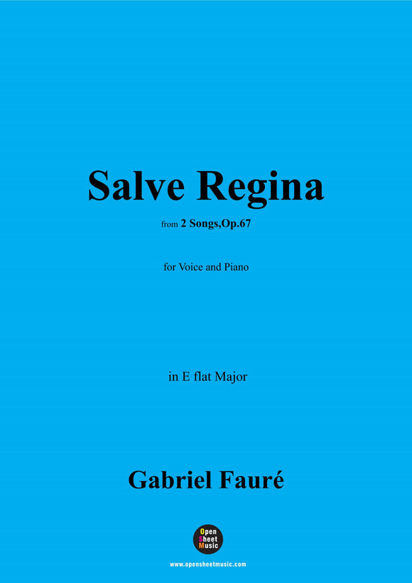 G. Fauré-Salve Regina,in E flat Major,Op.67 No.1