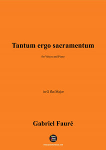 G. Fauré-Tantum ergo sacramentum