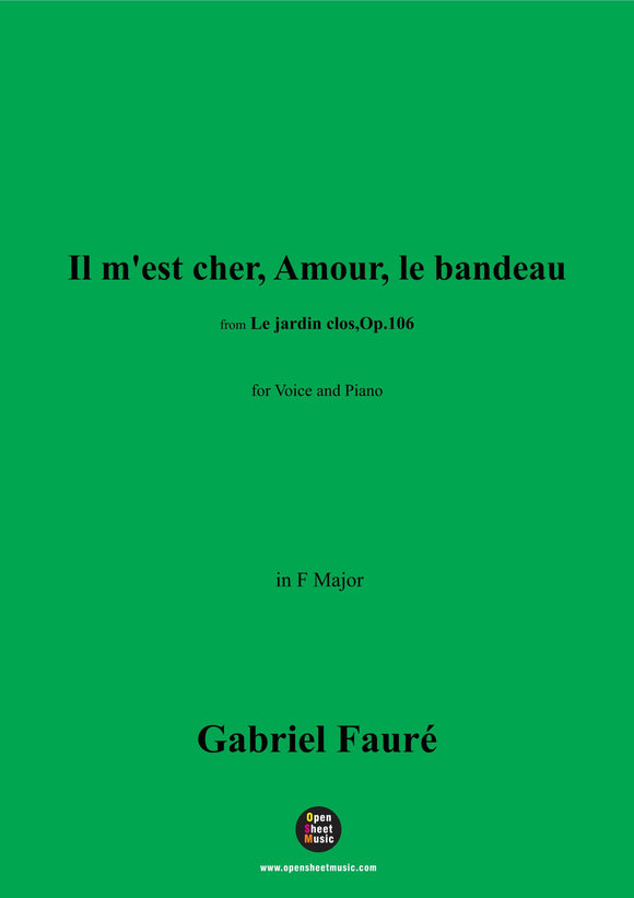 G. Fauré-Il m'est cher,Amour,le bandeau