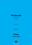 Fibich-Waldnacht(Noc v lese),in b flat minor ,Op.7 No.2