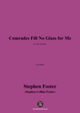 S. Foster-Comrades Fill No Glass for Me