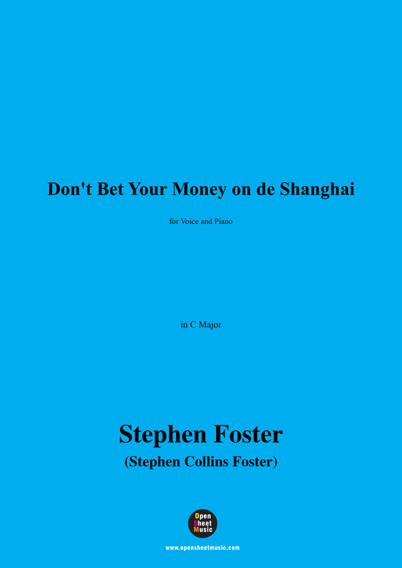 S. Foster-Don't Bet Your Money on de Shanghai