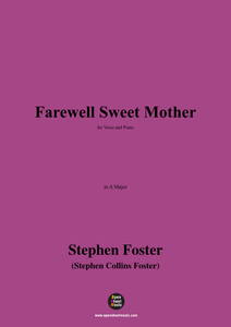 S. Foster-Farewell Sweet Mother