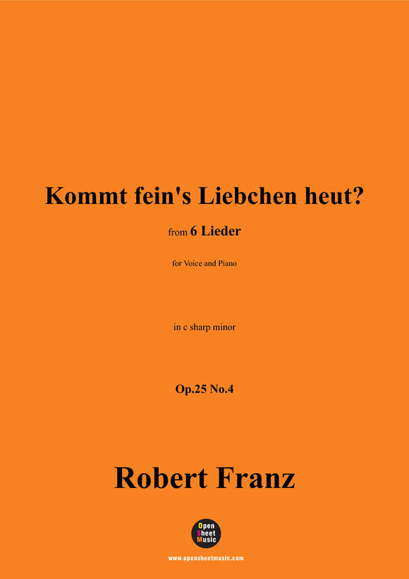 R. Franz-Kommt feins Liebchen heut?
