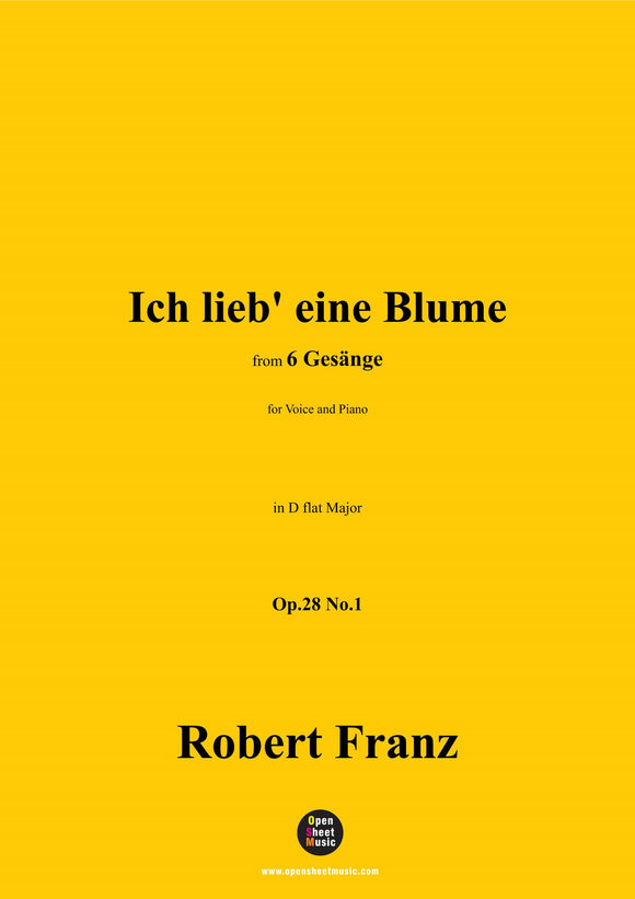 R. Franz-Ich lieb eine Blume,in D flat Major,Op.28 No.1