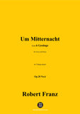 R. Franz-Um Mitternacht,in f sharp minor,Op.28 No.6