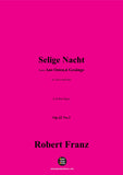 R. Franz-Selige Nacht,in B flat Major,Op.42 No.3