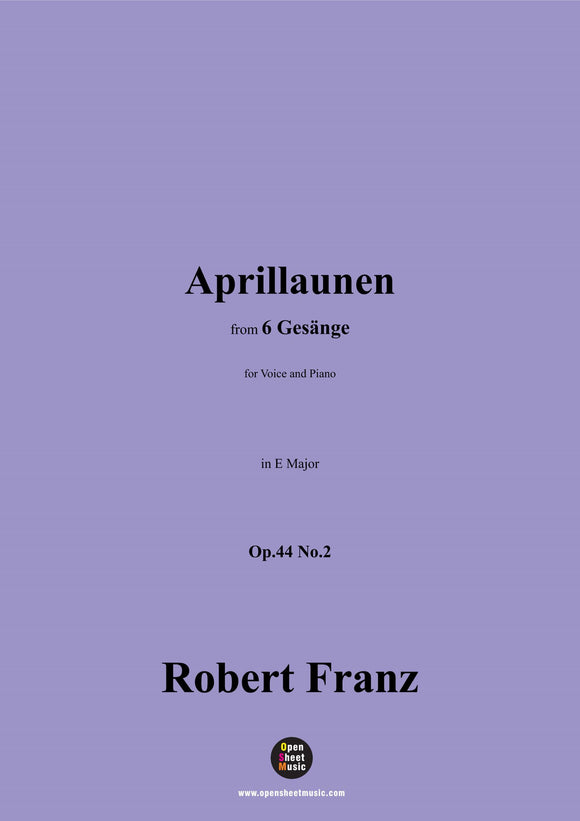 R. Franz-Aprillaunen,in E Major,Op.44 No.2