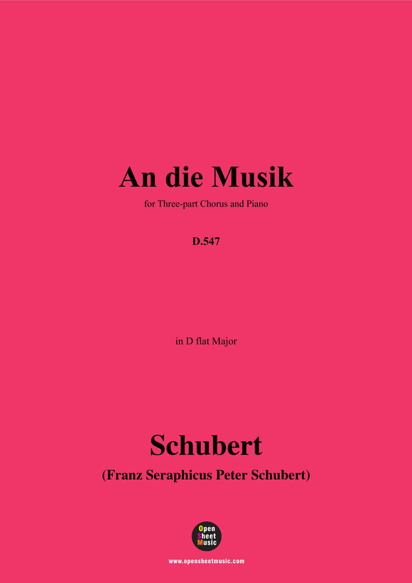 Schubert-An die Musik,D.547,for Three-part Chorus and Piano